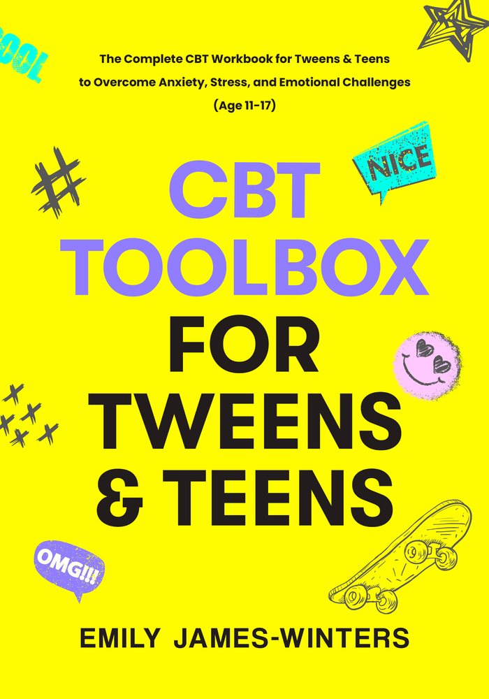 The cover of CBT Toolbox for Tweens & Teens by Emily James-Winters